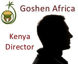 Goshen Africa Kenya Director