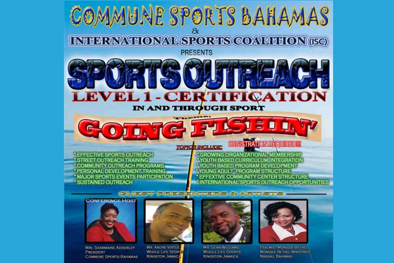 Sharmaine Adderley  President of Commune Sports Bahamas strengthening communities through Sport Team Building Strategies Leadership Development and Festivals