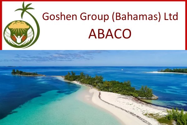 Goshen Group a new Caribbean Development including Residency by Investment in Abaco Bahamas