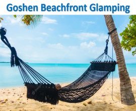 Goshen Beachfront Glamping Resorts